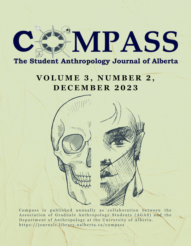 					View Vol. 3 No. 2 (2023): COMPASS: The Student Anthropology Journal of Alberta
				