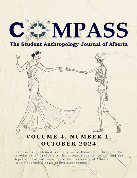 Vol. 4 No. 1 (2024): COMPASS: The Student Anthropology Journal of ...