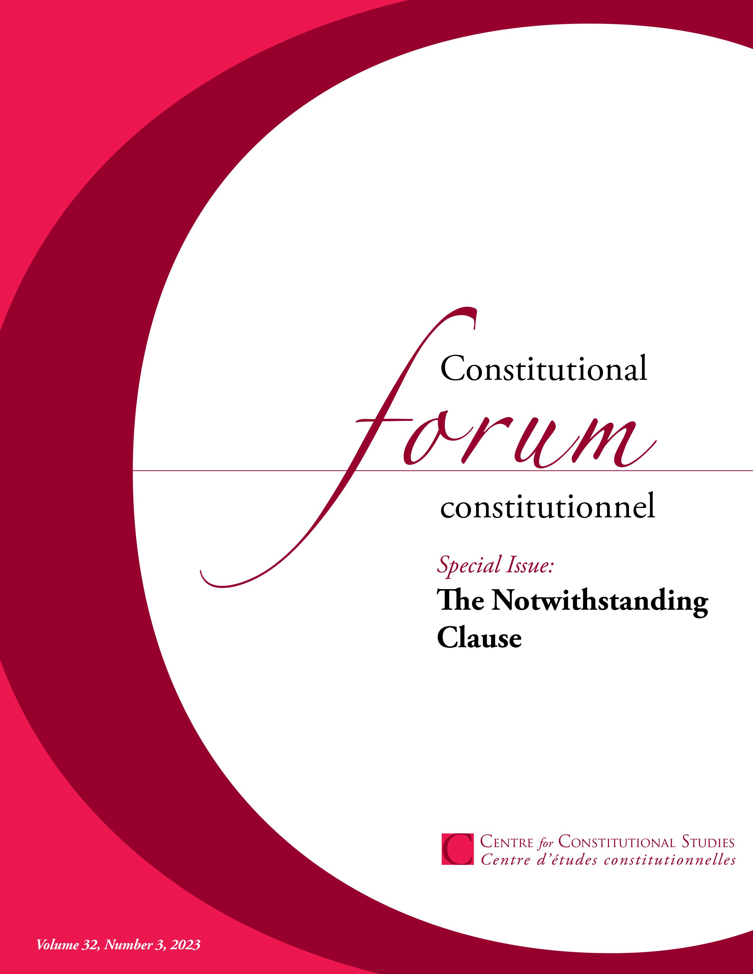 					View Vol. 32 No. 3 (2024): Special Issue: The Notwithstanding Clause
				