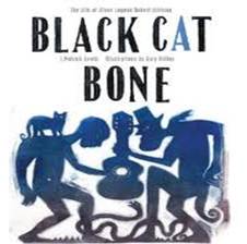 Black cat bone