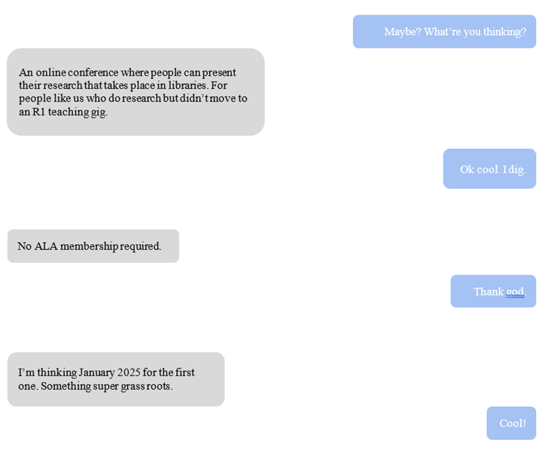 Screen shot of back and forth text conversation about the planning of a new online conference