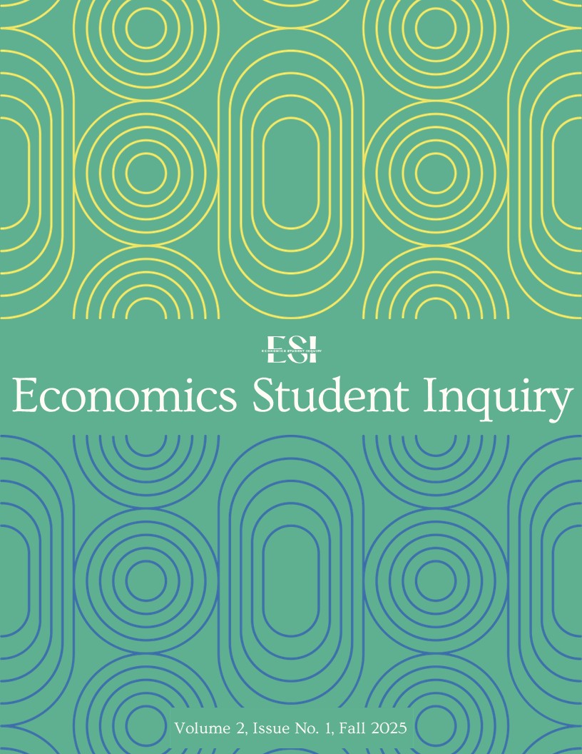 					View Vol. 2 No. 1 (2025): Fall 2025: Economics Student Inquiry
				
