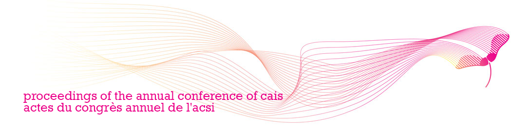 Proceedings of the Annual Conference of CAIS / Actes du congrès annuel de l'ACSI