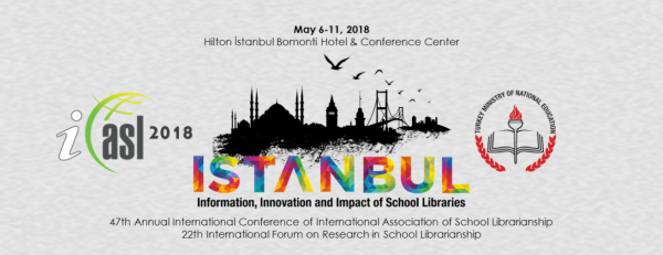 					View 2018: IASL Conference Proceedings (Istanbul, Turkey): Innovation, Information and Impact of School Libraries
				