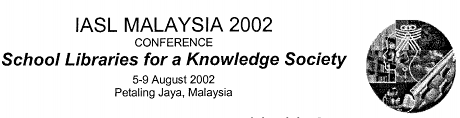 					View 2002: IASL Conference Proceedings (Petaling Jaya, Malaysia): School Libraries for a Knowledge Society
				